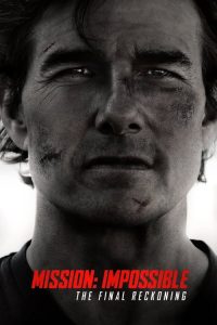 Mission: Impossible – The Final Reckoning (2025) English, French, Inuktitut, Russian Action poster, IMDb 7.2