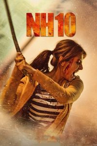 NH10 (2015) English Crime poster, IMDb 6.9