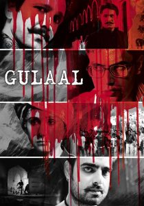 Gulaal (2009) English Crime poster, IMDb 6.8