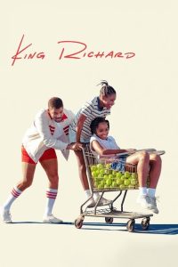 King Richard (2021) Hindi, English Drama poster, IMDb 7.6