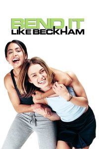 Bend It Like Beckham (2002) Hindi, English Comedy poster, IMDb 6.3