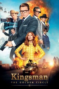 Kingsman: The Golden Circle (2017) Hindi, English Action poster, IMDb 6.9