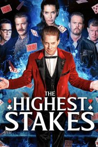 The Highest Stakes (2026) Hindi, English Thriller poster, IMDb 5.5