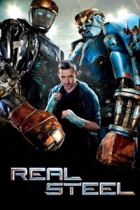 Real Steel (2011) Unknown Action poster, IMDb 7.1