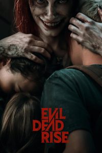 Evil Dead Rise (2023) Hindi, English Horror poster, IMDb 6.9