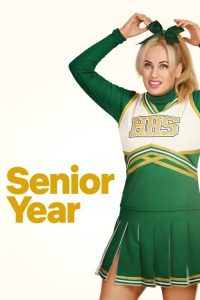 Senior Year (2022) English Comedy poster, IMDb 5.9