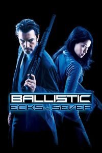 Ballistic: Ecks vs. Sever (2002) English Action poster, IMDb 4.3