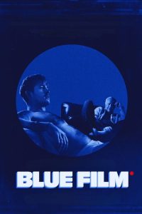 Blue Film (2026) English Drama poster, IMDb 7.6