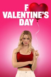 F Valentine’s Day (2026) English Comedy poster, IMDb 6