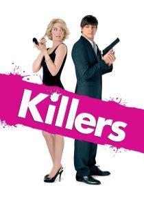 Killers (2010) Killers (1080p BluRay x264) Action poster, IMDb 6