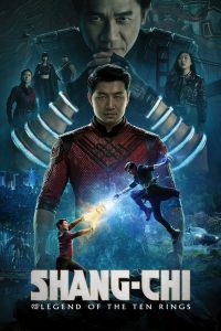 Shang-Chi and the Legend of the Ten Rings (2021) English, Mandarin Action poster, IMDb 7.5