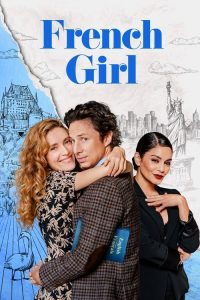 French Girl (2024) French, Hindi, English Comedy poster, IMDb 6.2
