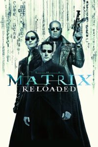 The Matrix Reloaded (2003) English, French Action poster, IMDb 7.1