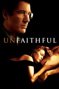 Unfaithful (2002) English Drama poster, IMDb 6.7