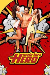 Main Tera Hero (2014) English Comedy poster, IMDb 5.7