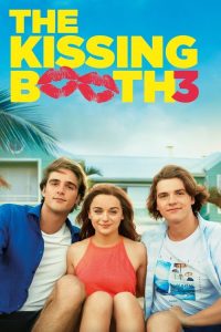 The Kissing Booth 3 (2021) Hindi, English Comedy poster, IMDb 6.9