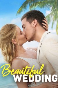 Beautiful Wedding (2024) Hindi, English Comedy poster, IMDb 5.6