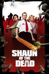 Shaun of the Dead (2004) Hindi, English Comedy poster, IMDb 7.5