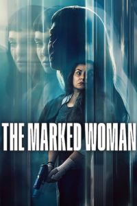 The Marked Woman (2026) Multi Audio (Hindi - English - Tamil - Telugu) Crime poster, IMDb 