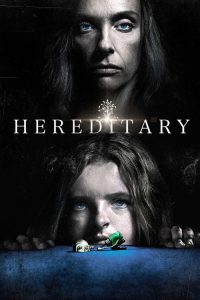 Hereditary (2018) Hindi, English Horror poster, IMDb 7.3