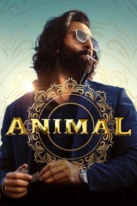 Animal (2023) Hindi Action poster, IMDb 6.1