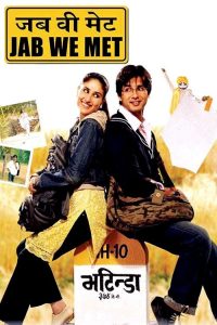 Jab We Met (2007) English Comedy poster, IMDb 7.3
