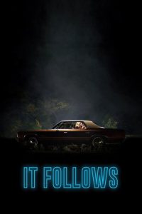 It Follows (2015) English Horror poster, IMDb 6.6