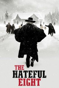 The Hateful Eight (2015) English Drama poster, IMDb 7.8