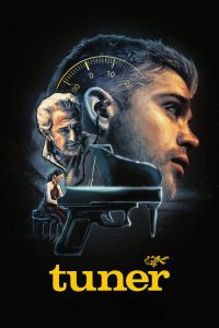 Tuner (2026) English Crime poster, IMDb 6.9