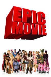 Epic Movie (2007) Hindi, English Adventure poster, IMDb 3.9