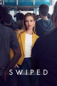 Swiped (2025) English Drama poster, IMDb 6.6