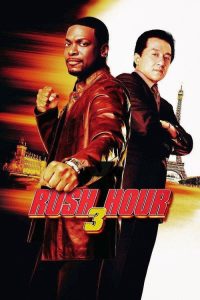 Rush Hour 3 (2007) Hindi, English Action poster, IMDb 6.5