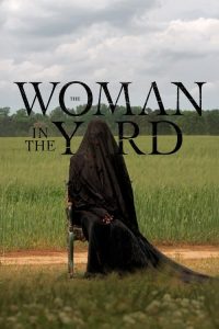 The Woman in the Yard (2025) Hindi, English Horror poster, IMDb 5.7