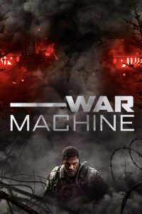 War Machine (2026) English, Tamil, Telugu Action poster, IMDb 7.4