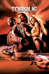 Torque (2004) English Action poster, IMDb 5.3