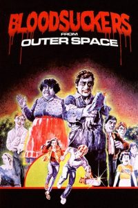 Bloodsuckers from Outer Space (1984) Hindi, English Comedy poster, IMDb 4.7