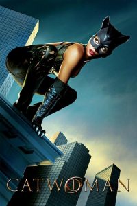Catwoman (2004) English Action poster, IMDb 4.6
