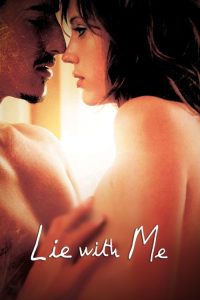 Lie with Me (2005) English Drama poster, IMDb 5.2