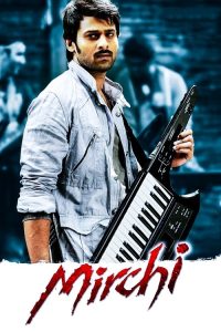 Mirchi (2013) Tamil, Telugu Action poster, IMDb 6.4