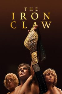 The Iron Claw (2023) Hindi, English Drama poster, IMDb 7.5