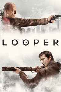 Looper (2012) Hindi, English Action poster, IMDb 6.9