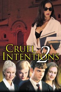 Cruel Intentions 2 (2000) Hindi, English Drama poster, IMDb 5.1