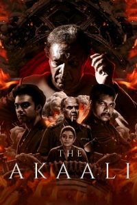 The Akaali (2024) Hindi, Tamil Thriller poster, IMDb 5