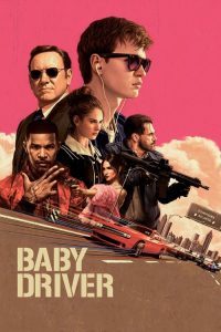Baby Driver (2017) Hindi, English Action poster, IMDb 7.4