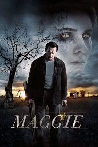 Maggie (2015) Hindi, English Drama poster, IMDb 5.4