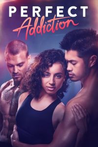 Perfect Addiction (2023) English Drama poster, IMDb 6.7