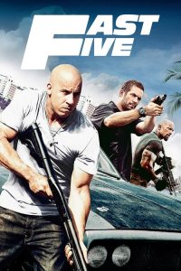 Fast Five (2011) English, Hindi, Tamil, Telugu Action poster, IMDb 7.2