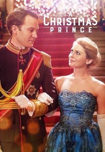 A Christmas Prince (2017) Hindi, English Romance poster, IMDb 6.6
