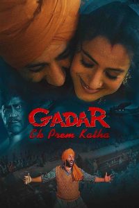 Gadar: Ek Prem Katha (2001) English Action poster, IMDb 6.8