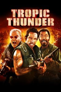 Tropic Thunder (2008) English Action poster, IMDb 6.7
